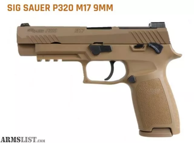 SIG SAUER P320 M17 9MM "NIB" from Robinson Tactical near Pahrump, NV, Pahrump, NV